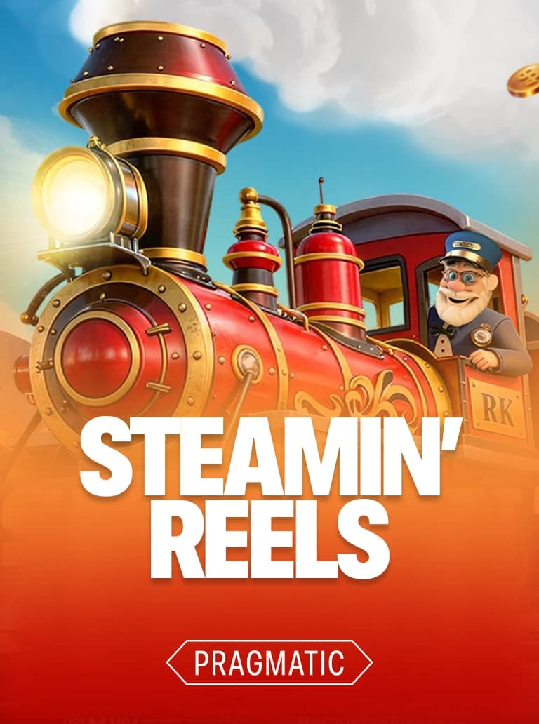 Steamin’ Reels