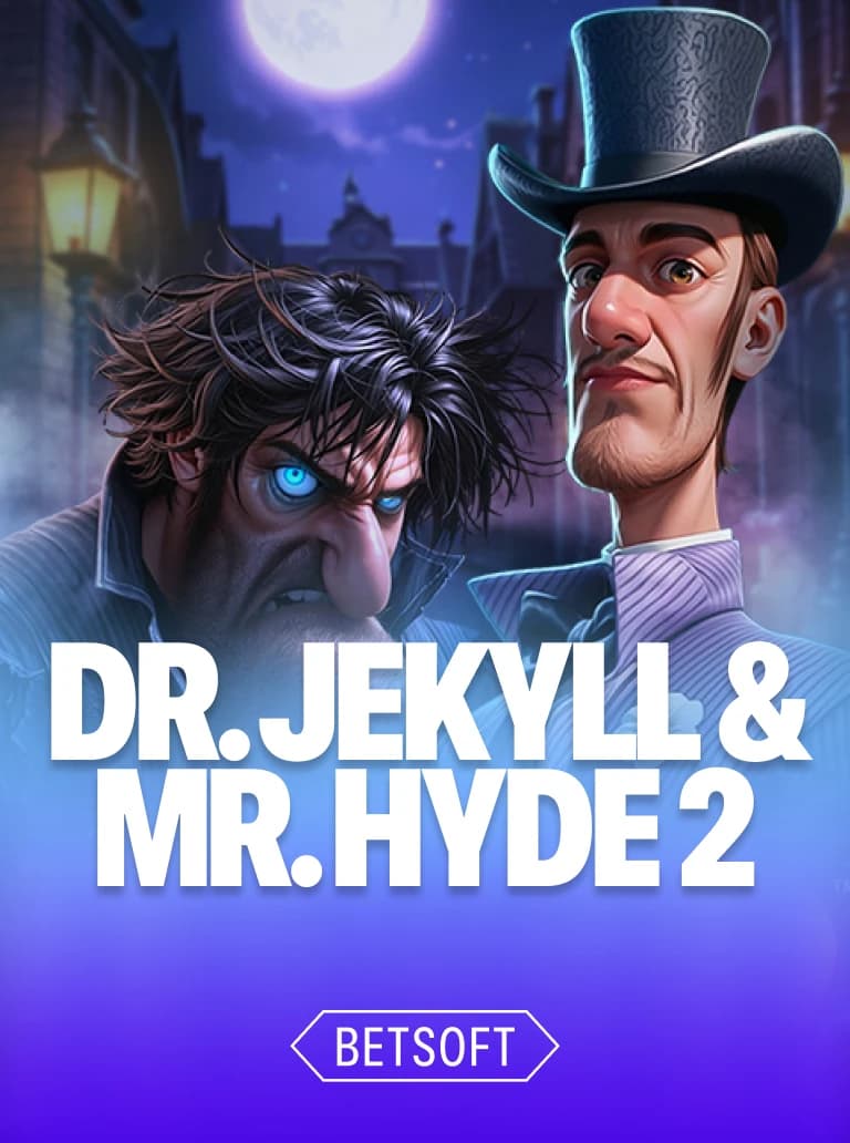 DR. JEKYLL &  MR. HYDE 2